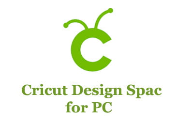Cricut Design Space for PC
