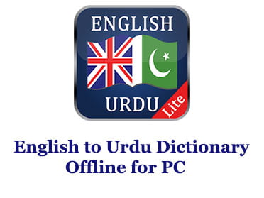 English to Urdu Dictionary Offline for PC