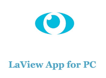 LaView App for PC