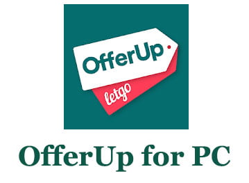 OfferUp for PC