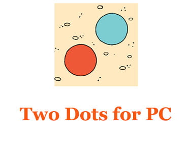 Two Dots for PC