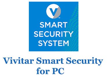 Vivitar Smart Security for PC