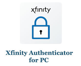 Xfinity Authenticator for PC