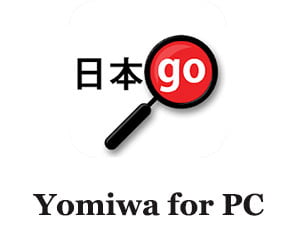 Yomiwa for PC