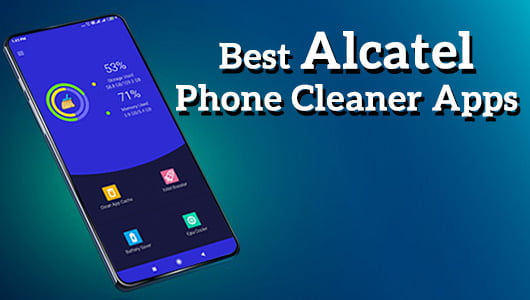 Best Alcatel Phone Cleaner Apps