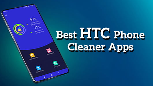 Best HTC Phone Cleaner Apps
