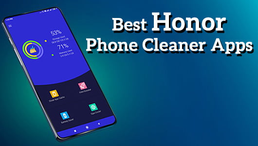 Best Honor Phone Cleaner Apps