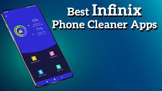 Best Infinix Phone Cleaner Apps