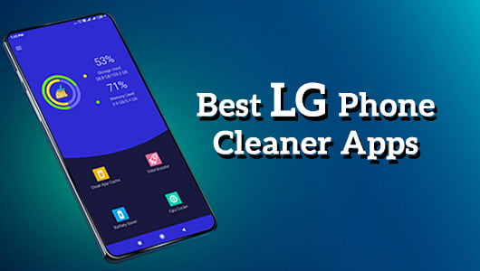 Best LG Phone Cleaner Apps