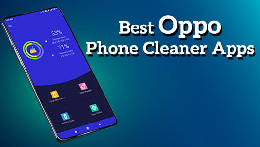 Best Oppo Phone Cleaner Apps