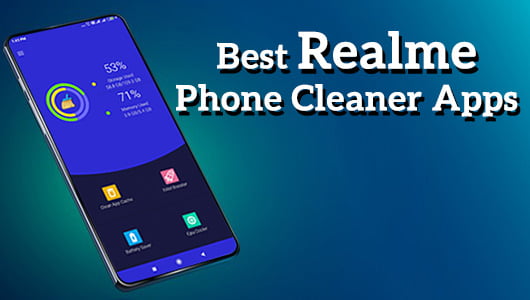 Best Realme Phone Cleaner Apps