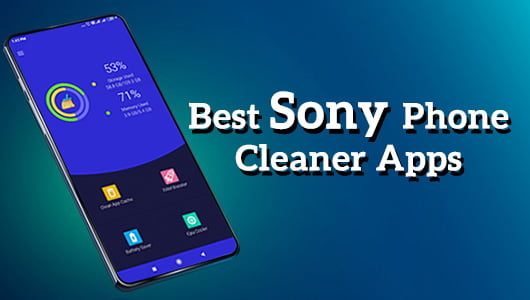 Best Sony Phone Cleaner Apps