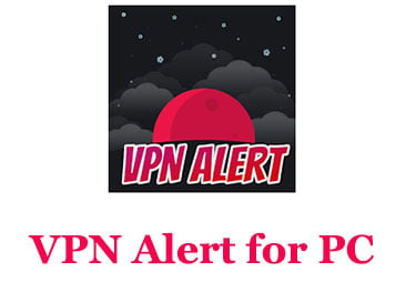 VPN Alert for PC