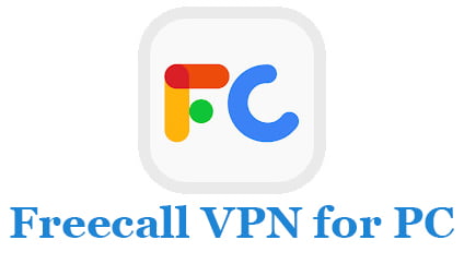 Freecall VPN for PC