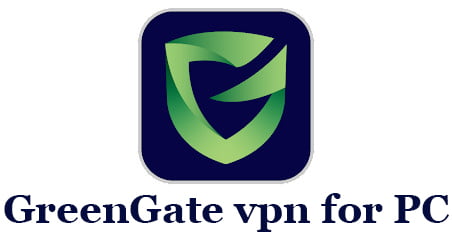 GreenGate vpn for PC
