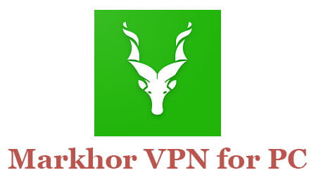 Markhor VPN for PC