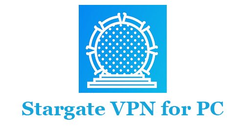 Stargate VPN for PC