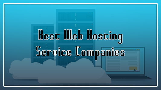 Best Web Hosting Service Companies