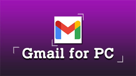 Gmail for PC