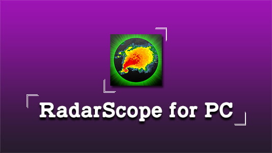 RadarScope for PC
