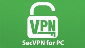 Download SecVPN for PC Windows 11/10 FREE - Trendy Webz