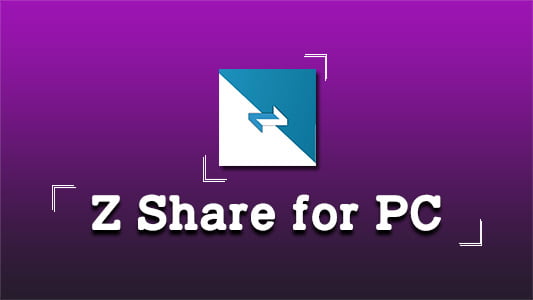 Z Share for PC
