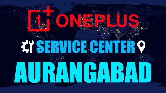 OnePlus Service Center Aurangabad