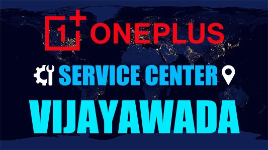 OnePlus Service Center Vijayawada