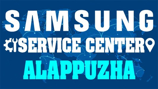 Samsung Service Center Alappuzha