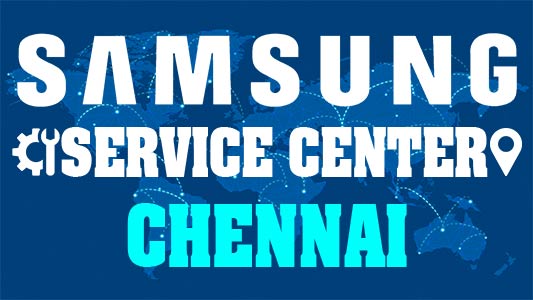 Samsung Service Center Chennai