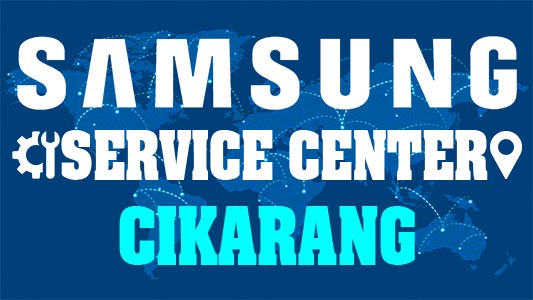 Samsung Service Center Cikarang
