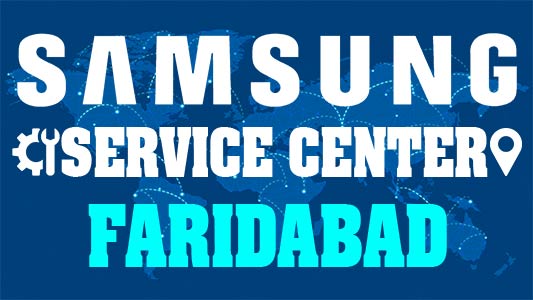 Samsung Service Center Faridabad