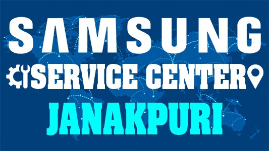 Samsung Service Center Janakpuri