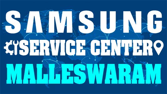 Samsung Service Center Malleswaram