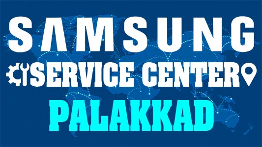 Samsung Service Center Palakkad