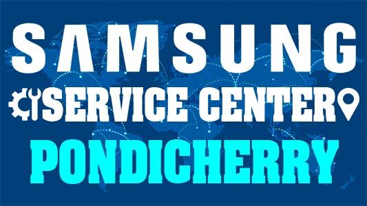 Samsung Service Center Pondicherry
