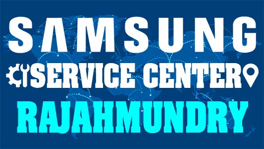Samsung Service Center Rajahmundry