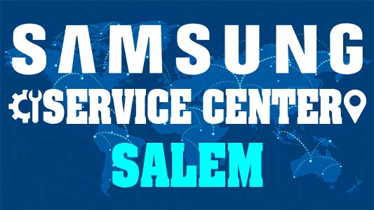 Samsung Service Center Salem