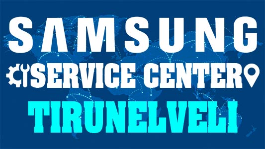 Samsung Service Center Tirunelveli