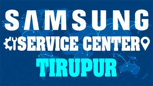 Samsung Service Center Tirupur