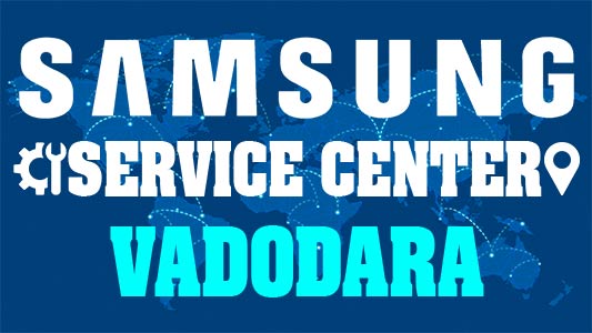 Samsung Service Center Vadodara