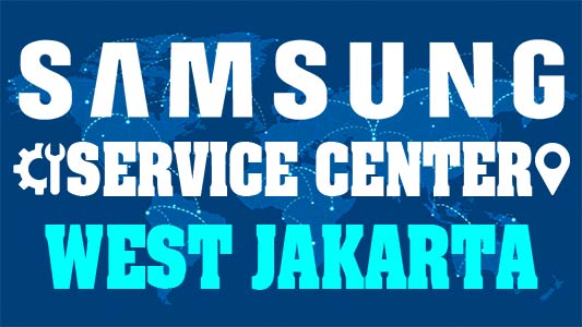 Samsung Service Center West Jakarta