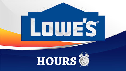 Lowe's Hours