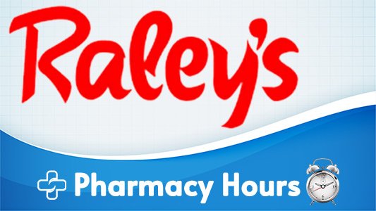 Raley's Pharmacy Hours