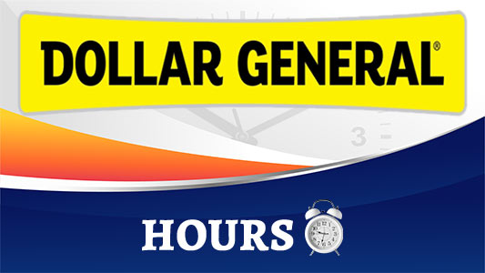 Dollar General Hours
