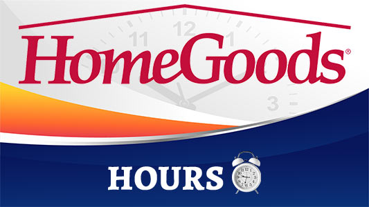 Homegoods hours