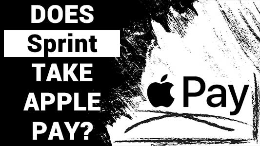 Does Sprint Take Apple Pay?