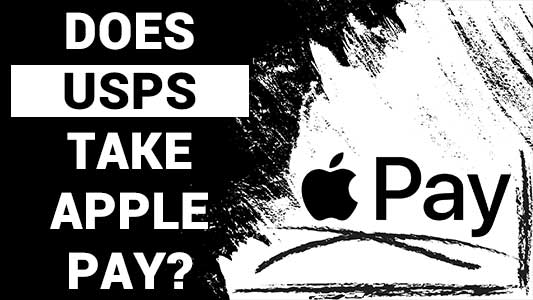Does USPS Take Apple Pay?