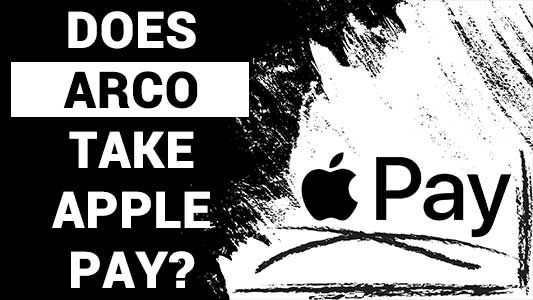 Does ARCO Take Apple Pay?