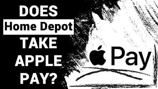 Does Home Depot Take Apple Pay?